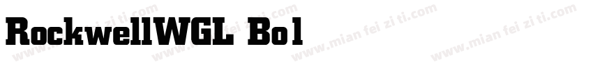 RockwellWGL Bold字体转换